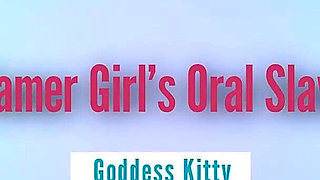 Tbq0031 Gamer Girl’s Oral Slave Goddess Kitty